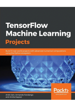 TensorFlow Machine Learning Projects
