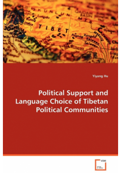 Political Support and Language Choice of Tibetan Political Communities