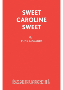 Sweet Caroline Sweet