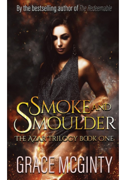 Smoke and Smolder