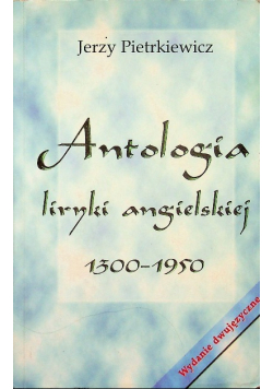 Antologia liryki angielskiej 1300 - 1950