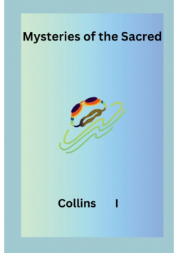 Mysteries of the Sacred