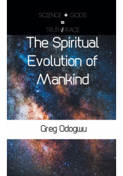 The Spiritual Evolution of Mankind