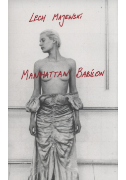 Majewski Lech - Manhattan Babilon