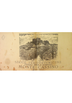 Szkice Perspektywiczne Monte Casino 1944 r.