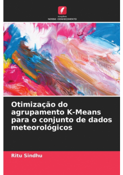 Otimização do agrupamento K-Means para o conjunto de dados meteorológicos
