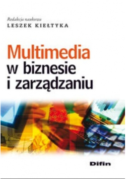 Multimedia w biznesie i zarządzaniu