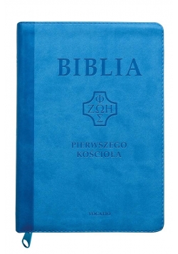 Biblia pierwszego Kościoła z paginatorami błękitna