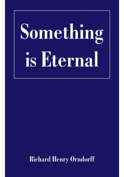 Something is Eternal