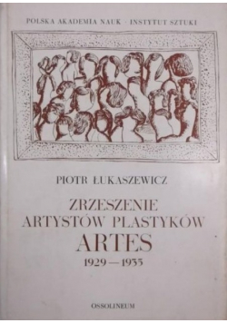 Zrzeszenie Artystów Plastyków ARTES 1929 1935