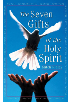 The Seven Gifts of the Holy Spirit