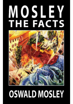 Mosley - The Facts