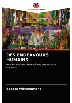 Des Endeavours Humains