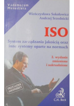 ISO System zarządzania jakościa oraz inne systemy oparte na normach