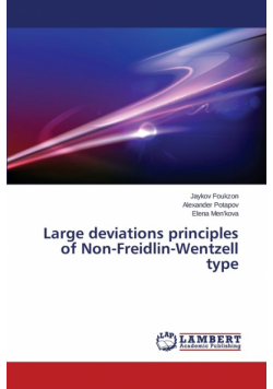 Large deviations principles of Non-Freidlin-Wentzell type
