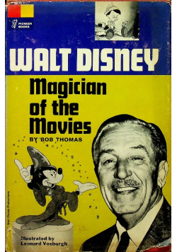 Walt Disney Magican of the movies