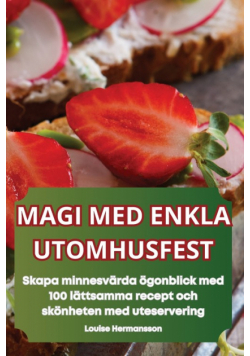 Magi Med Enkla Utomhusfest