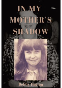 In My Mother's Shadow