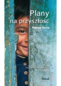 Plany na przyszłość