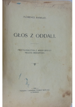 Głos z oddali/ Dla Dziedzictwa/Wróżba cyganki, 1924r.