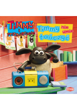 Timmy nie umie tańczyć