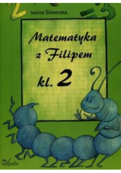 Matematyka z Filipem klasa 2