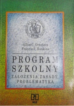 Program szkolny. Założenia, zasady, problematyka