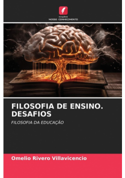 Filosofia De Ensino. Desafios