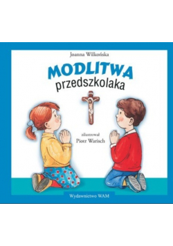 Modlitwa przedszkolaka