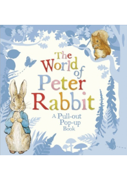 The World of Peter Rabbit a Pull-Out Pop-Up Book