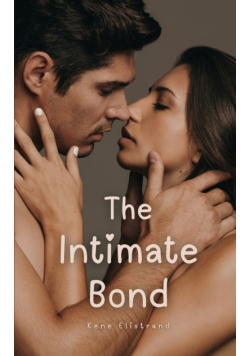 The Intimate Bond