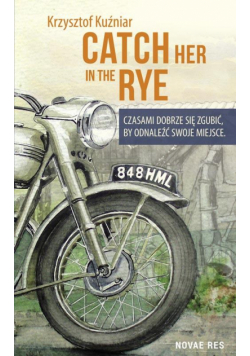 Catch her in the rye