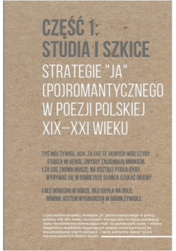 Strategie "ja" (po)romantycznego w poezji polskiej XIX-XXI wieku