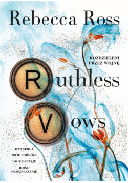 Ruthless Vows. Rozdzieleni przez wojnę