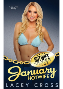 January Hotwife