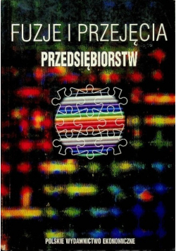 Fuzje i przejęcia przedsiębiorstw