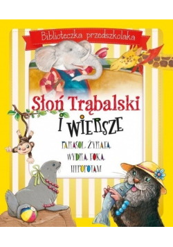 Biblioteczka przedszkolaka Słoń Trąbalski