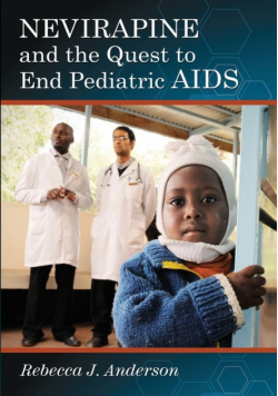 Nevirapine and the Quest to End Pediatric AIDS