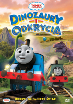 Tomek i przyjaciele Dinozaury i odkrycia