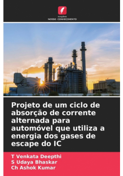 Projeto de um ciclo de absorção de corrente alternada para automóvel que utiliza a energia dos gases de escape do IC