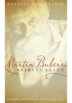 Martin Buber's Spirituality