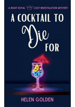A Cocktail To Die For