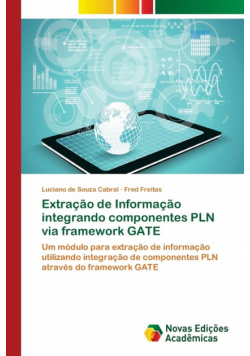 Extração de Informação integrando componentes PLN via framework GATE