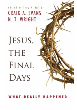 Jesus, the Final Days