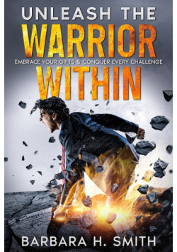 Unleash the Warrior Within