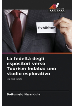 La fedeltà degli espositori verso Tourism Indaba