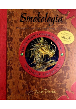 Smokologia Jak wytropić i obłaskawić smoka