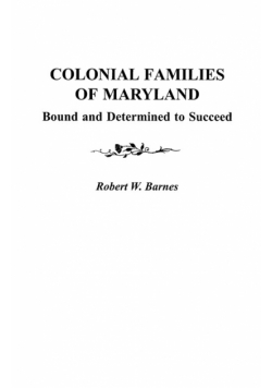 Colonial Families of Maryland