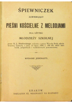 Śpiewniczek zawierający pieśni kościelne z melodjami, 1922 r.