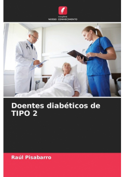 Doentes diabéticos de TIPO 2